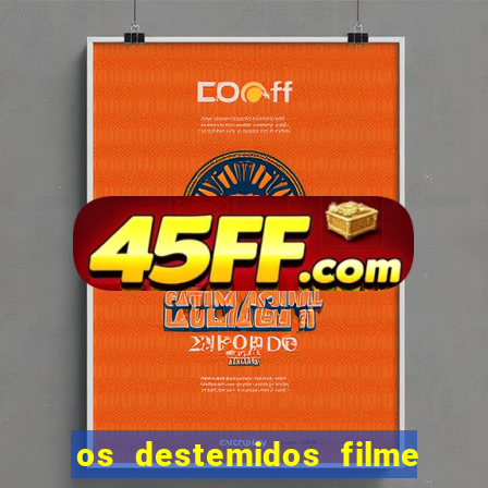 os destemidos filme completo dublado futebol